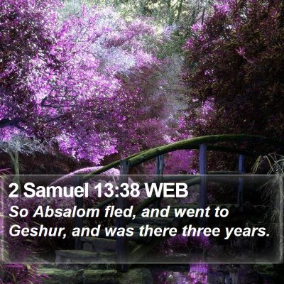 2 Samuel 13:38 WEB Bible Verse Image