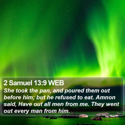 2 Samuel 13:9 WEB Bible Verse Image