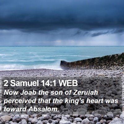 2 Samuel 14:1 WEB Bible Verse Image