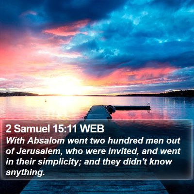 2 Samuel 15:11 WEB Bible Verse Image