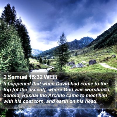 2 Samuel 15:32 WEB Bible Verse Image