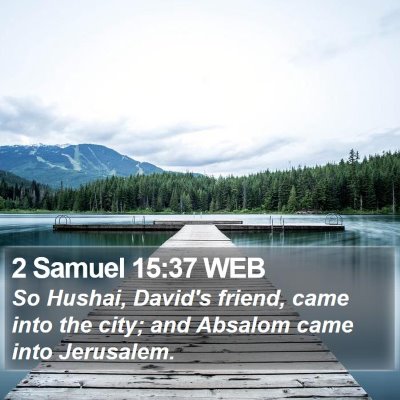 2 Samuel 15:37 WEB Bible Verse Image