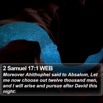2 Samuel 17:1 WEB Bible Verse Image