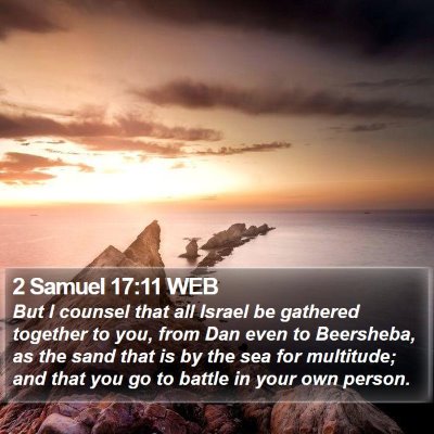 2 Samuel 17:11 WEB Bible Verse Image