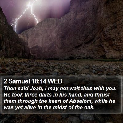 2 Samuel 18:14 WEB Bible Verse Image