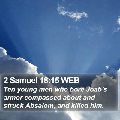 2 Samuel 18:15 WEB Bible Verse Image