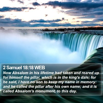 2 Samuel 18:18 WEB Bible Verse Image