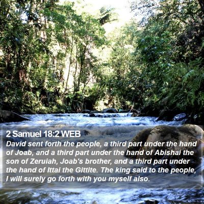 2 Samuel 18:2 WEB Bible Verse Image