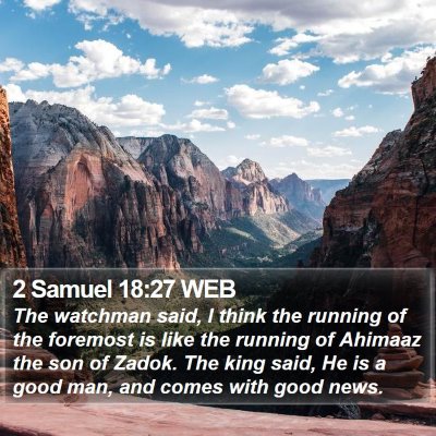 2 Samuel 18:27 WEB Bible Verse Image