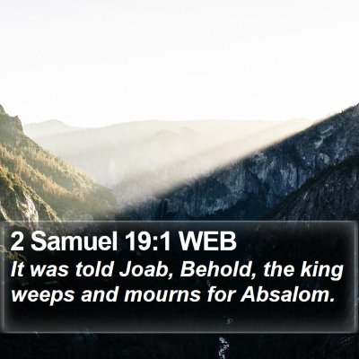 2 Samuel 19:1 WEB Bible Verse Image