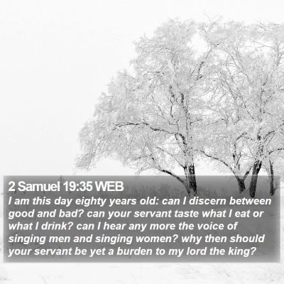 2 Samuel 19:35 WEB Bible Verse Image