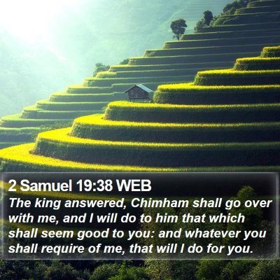 2 Samuel 19:38 WEB Bible Verse Image