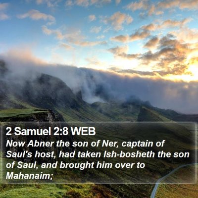2 Samuel 2:8 WEB Bible Verse Image