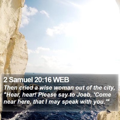 2 Samuel 20:16 WEB Bible Verse Image