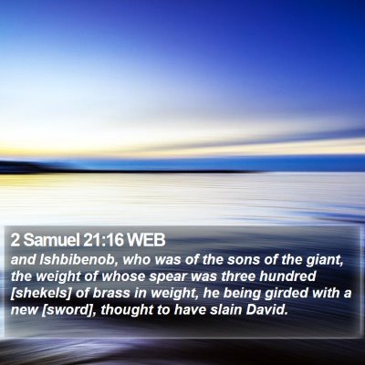 2 Samuel 21:16 WEB Bible Verse Image