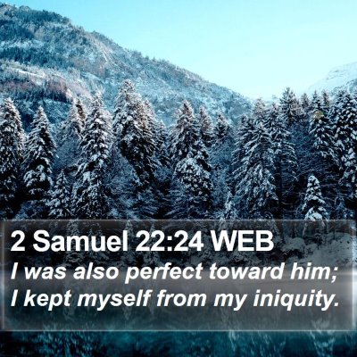 2 Samuel 22:24 WEB Bible Verse Image