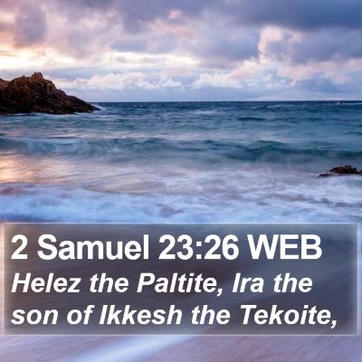 2 Samuel 23:26 WEB Bible Verse Image