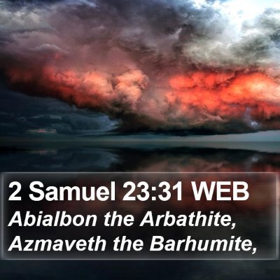 2 Samuel 23:31 WEB Bible Verse Image
