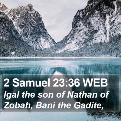 2 Samuel 23:36 WEB Bible Verse Image