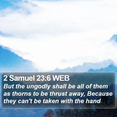 2 Samuel 23:6 WEB Bible Verse Image