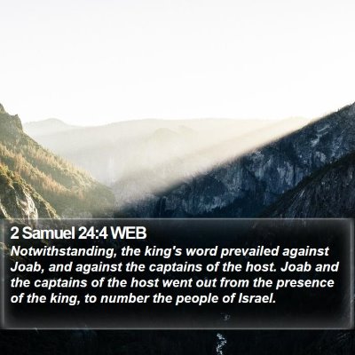 2 Samuel 24:4 WEB Bible Verse Image