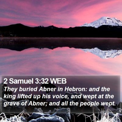 2 Samuel 3:32 WEB Bible Verse Image