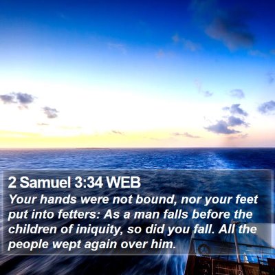 2 Samuel 3:34 WEB Bible Verse Image
