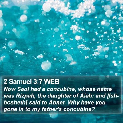 2 Samuel 3:7 WEB Bible Verse Image