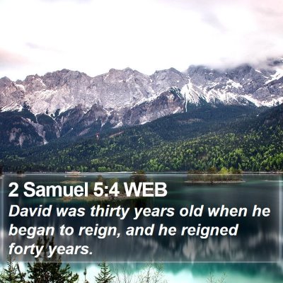 2 Samuel 5:4 WEB Bible Verse Image