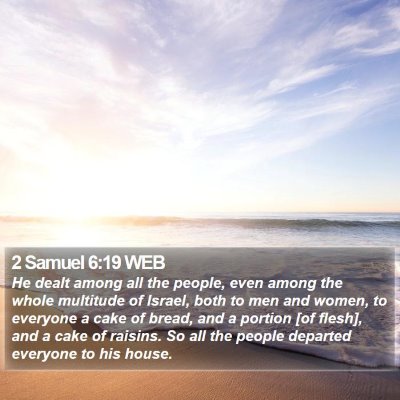 2 Samuel 6:19 WEB Bible Verse Image