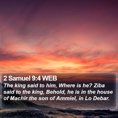 2 Samuel 9:4 WEB Bible Verse Image