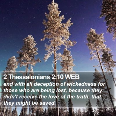 2 Thessalonians 2:10 WEB Bible Verse Image