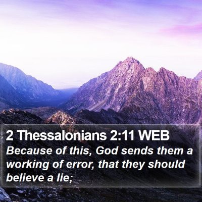 2 Thessalonians 2:11 WEB Bible Verse Image