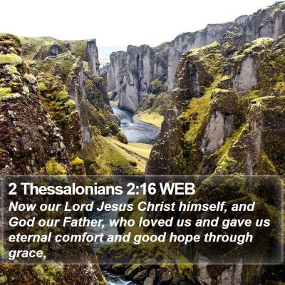 2 Thessalonians 2:16 WEB Bible Verse Image