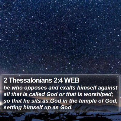 2 Thessalonians 2:4 WEB Bible Verse Image
