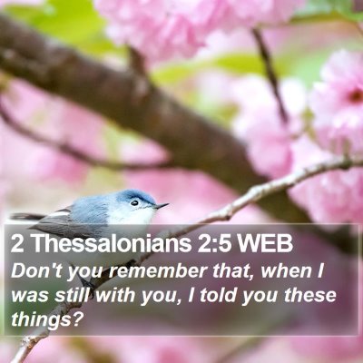 2 Thessalonians 2:5 WEB Bible Verse Image