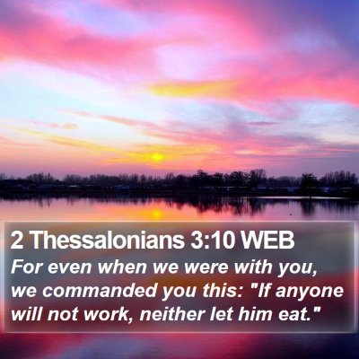 2 Thessalonians 3:10 WEB Bible Verse Image