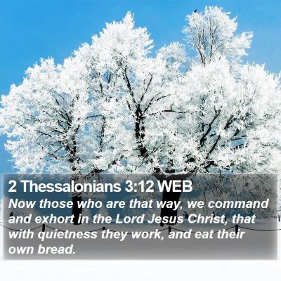 2 Thessalonians 3:12 WEB Bible Verse Image