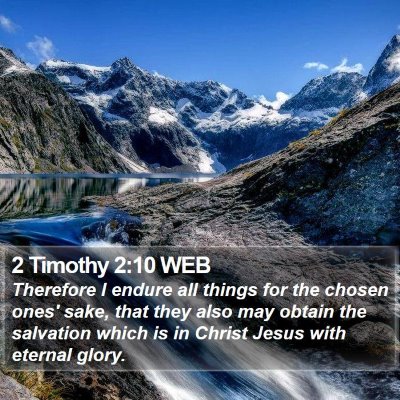 2 Timothy 2:10 WEB Bible Verse Image