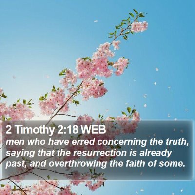 2 Timothy 2:18 WEB Bible Verse Image