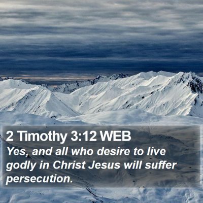 2 Timothy 3:12 WEB Bible Verse Image
