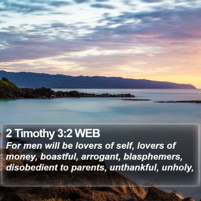 2 Timothy 3:2 WEB Bible Verse Image