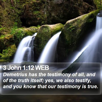 3 John 1:12 WEB Bible Verse Image