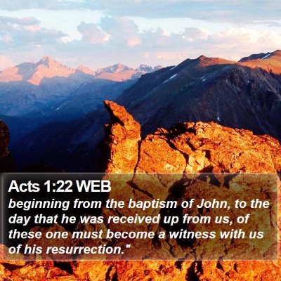 Acts 1:22 WEB Bible Verse Image