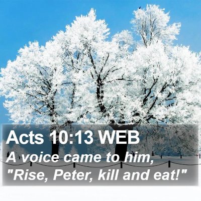 Acts 10:13 WEB Bible Verse Image