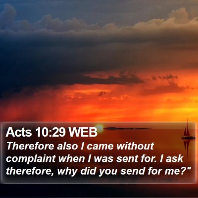Acts 10:29 WEB Bible Verse Image