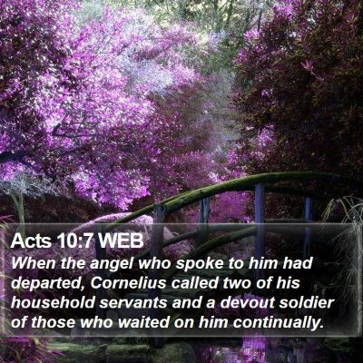 Acts 10:7 WEB Bible Verse Image