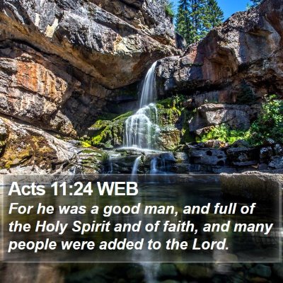Acts 11:24 WEB Bible Verse Image