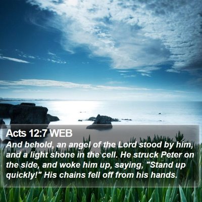Acts 12:7 WEB Bible Verse Image