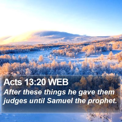 Acts 13:20 WEB Bible Verse Image